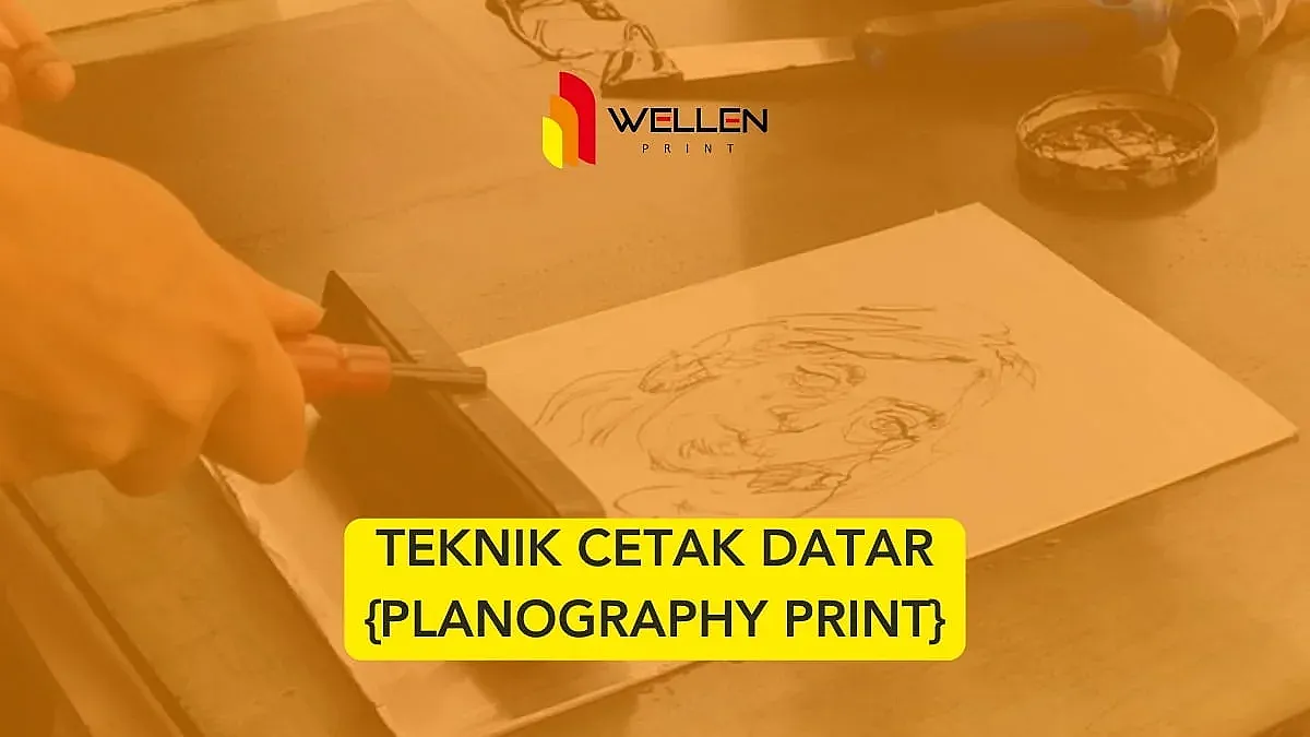 teknik cetak datar adalah
