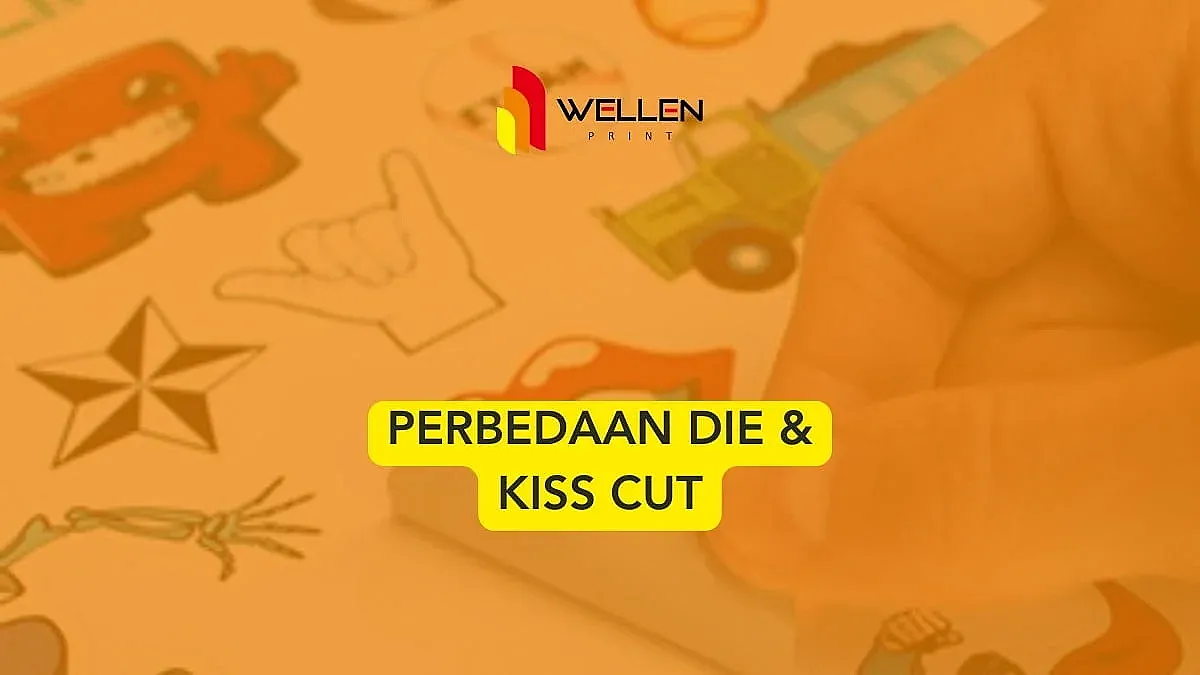 perbedaan die kiss cut
